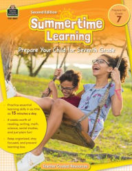 Title: Summertime Learning: Grade 7, Author: Teacher Created Resources Staff