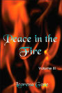 Peace in the Fire