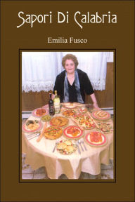 Title: Sapori Di Calabria, Author: Emilia Fusco