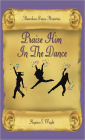 Praise Him In The Dance