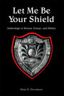 Let Me Be Your Shield