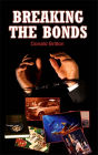 Breaking The Bonds