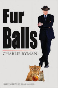 Title: Fur Balls, Author: Charlie Ryman