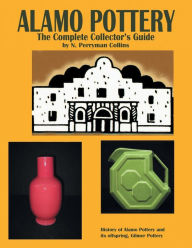 Title: Alamo Pottery, Author: N Perryman Collins