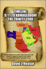 Timeline: 9/11 to Armageddon!