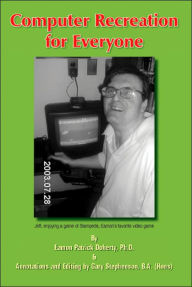 Title: Computer Recreation for Everyone, Author: Eamon Patrick Doherty