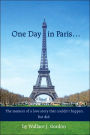 One Day in Parisâ¦