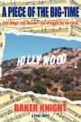 A Piece of the Big-Time: (My Songs - My