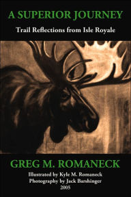 Title: A Superior Journey, Author: Greg M Romaneck