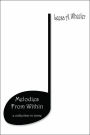 Melodies from Within: A Collection in Verse