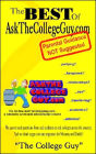 The Best of AskTheCollegeGuy.com: Parental Guidance NOT Suggested