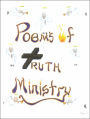 Poems of Truth Ministry
