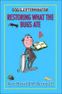 Restoring What the Bugs Ate