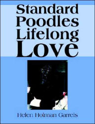 Standard Poodles Lifelong Love