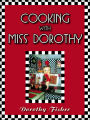 Cooking With Miss Dorothy