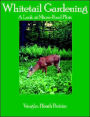 Whitetail Gardening