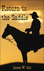 Return to the Saddle