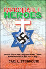 Improbable Heroes