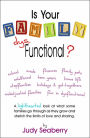 Is Your Family Dys Functional?
