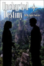 Uncharted Destiny