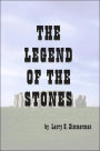 The Legend of the Stones