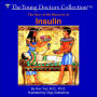 Story of the Discovery of Insulin: the Young Doctors Collection