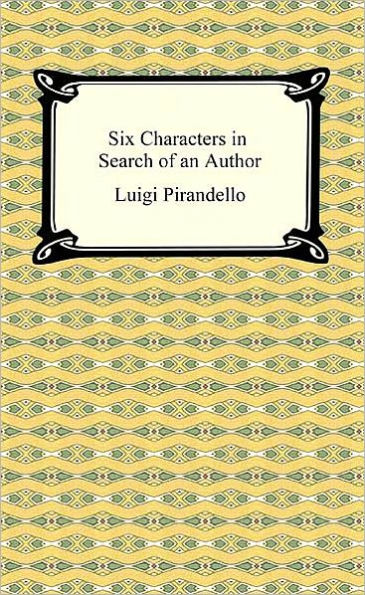 Six Characters in Search of an Author
