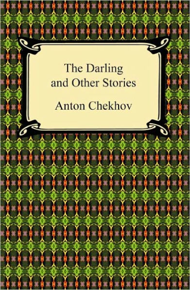 The Darling and Other Stories