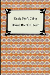 Uncle Tom's Cabin