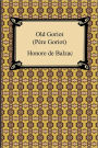 Old Goriot (Pere Goriot)