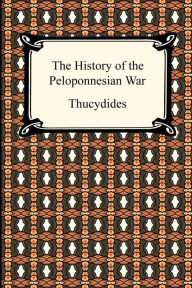 The History Of The Peloponnesian War