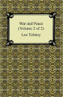 War and Peace (Volume 2 of 2)