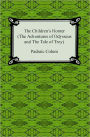 The Children's Homer: The Adventures of Odysseus and the Tale of Troy