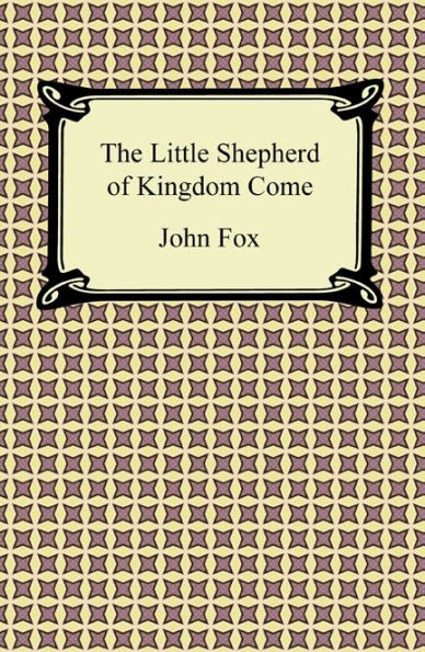 The Little Shepherd of Kingdom Come