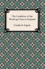 The Condition of the Working-Class in England in 1844