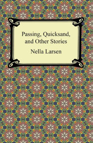 essays on quicksand by nella larsen essays on quicksand by nella larsen