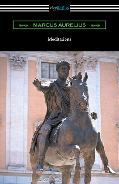 Meditations (Translated by George Long with an Introduction by Alice Zimmern)