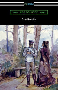 Title: Anna Karenina (with an Introduction by Nathan Haskell Dole), Author: Leo Tolstoy