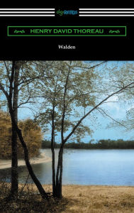 Title: Walden (with Introductions by Bradford Torrey and Raymond Macdonald Alden), Author: Henry David Thoreau