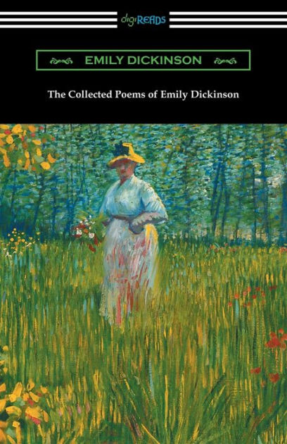 The Collected Poems Of Emily Dickinson Barnes And Noble Classics Series By Emily Dickinson