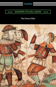 Title: The Prose Edda (Translated with an Introduction, Notes, and Vocabulary by Rasmus B. Anderson), Author: Snorri Sturluson