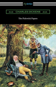 Title: The Pickwick Papers: (with an Introduction by Edwin Percy Whipple), Author: Charles Dickens