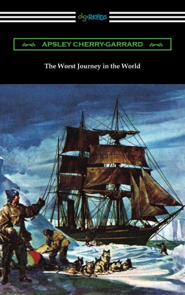 The Worst Journey in the World