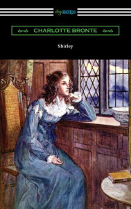 Title: Shirley, Author: Charlotte Brontë