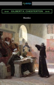 Title: Heretics, Author: G. K. Chesterton