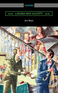 Title: Jo's Boys, Author: Louisa May Alcott