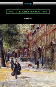 Title: Manalive, Author: G. K. Chesterton