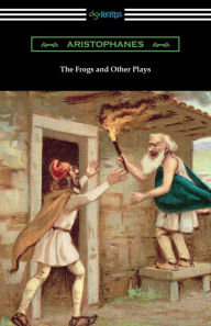 Title: The Frogs and Other Plays, Author: Aristophanes