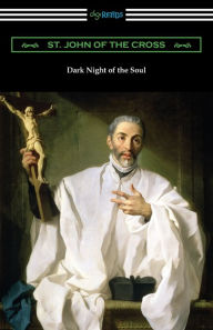 Title: Dark Night of the Soul, Author: St John of the Cross