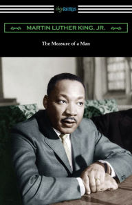 Title: The Measure of a Man, Author: Martin Luther King Jr